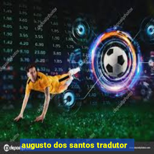 augusto dos santos tradutor